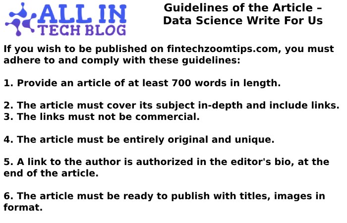 Guidelines of the Article – Data Science Write For Us