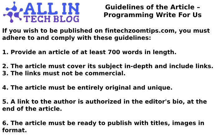 Guidelines of the Article – Programming Write For Us