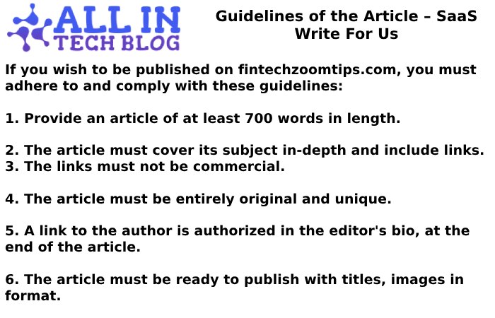 Guidelines of the Article – SaaS Write For Us