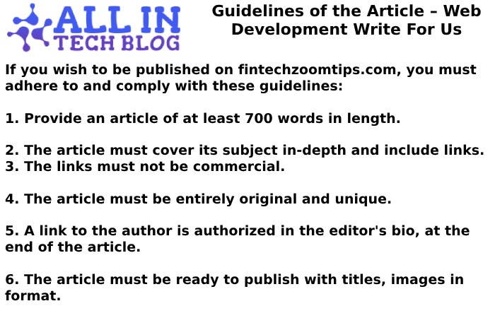 Guidelines of the Article – Web Development Write For Us