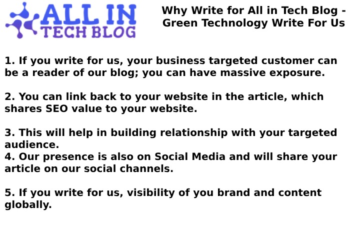 Why Write for All in Tech Blog - Green Technology Write For Us
